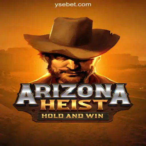 The Thrilling World of ArizonaHeist: A Comprehensive Guide